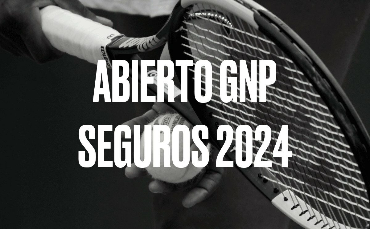 Abierto GNP Seguros 2024 Mon 19 Aug time, channel and bars to watch it in.